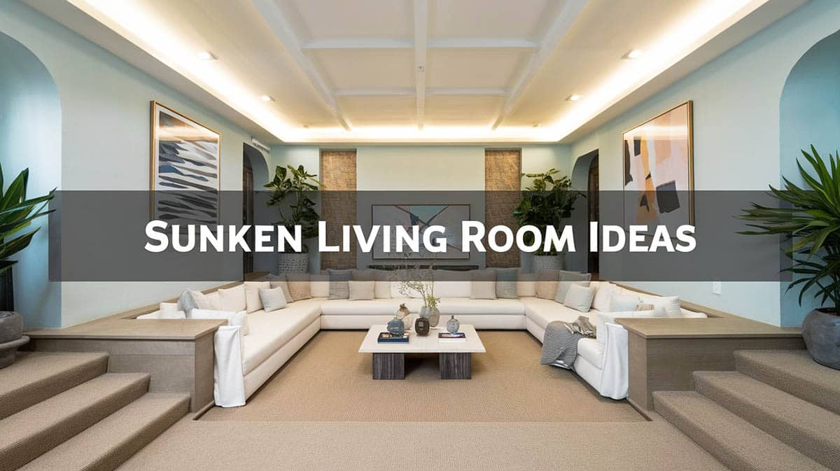 Sunken Living Room Ideas