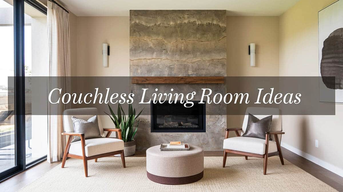 Couchless Living Room Ideas