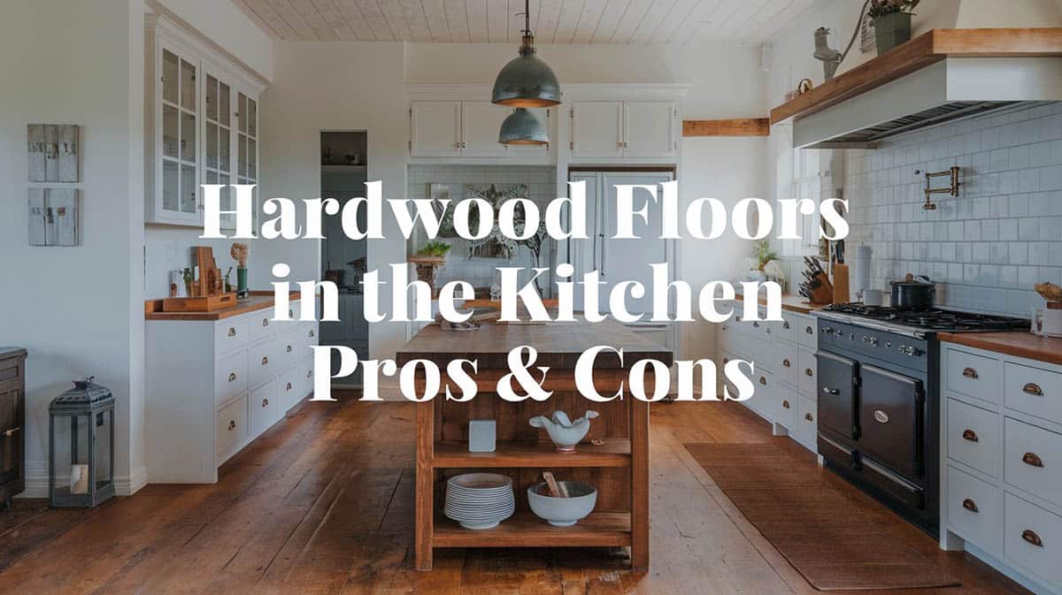 Hardwood floors in the kitchen