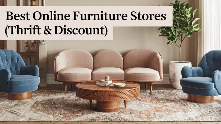 26 Best Online Furniture Stores (Thrift, Discount & Free Shipping)