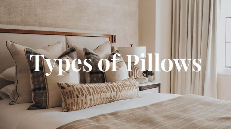 Different Types of Pillows (Best Shapes & Styles)