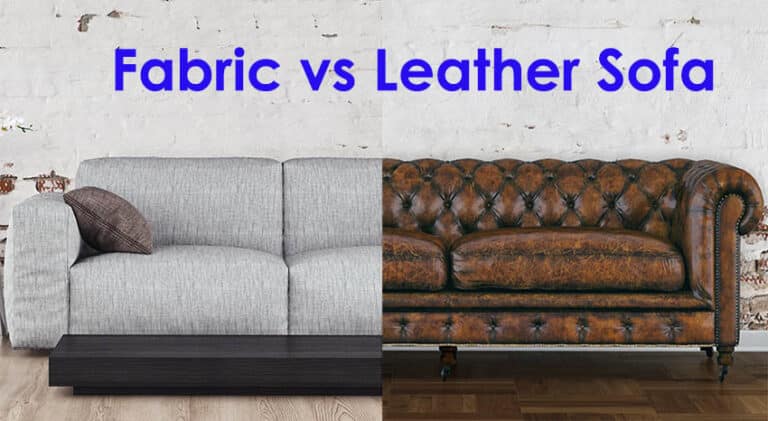 Leather vs Fabric Sofa (Design & Buying Guide)