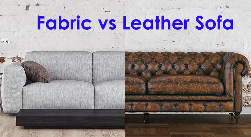 Leather vs fabric sofa