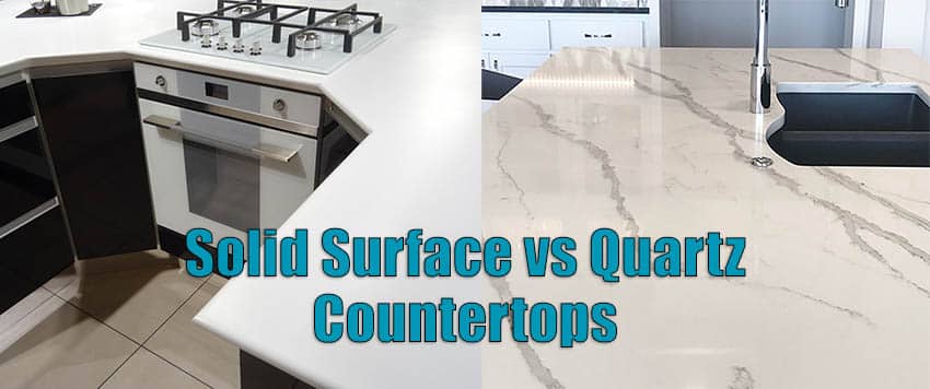 Solid Surface Vs Quartz Countertops Designing Idea