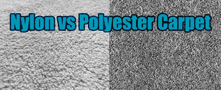 Nylon vs Polyester Carpet (Differences & Types) - Designing Idea