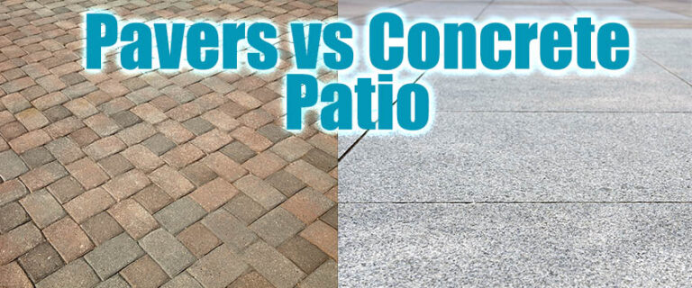 Pavers vs Concrete Patio (Pros & Cons & Design Guide)
