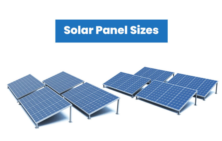 Solar Panel Sizes (Energy Use & Dimensions Guide)