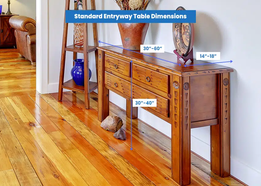 Standard entryway table dimensions