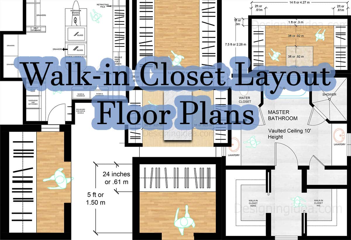 Walk-in closet layout floor plans