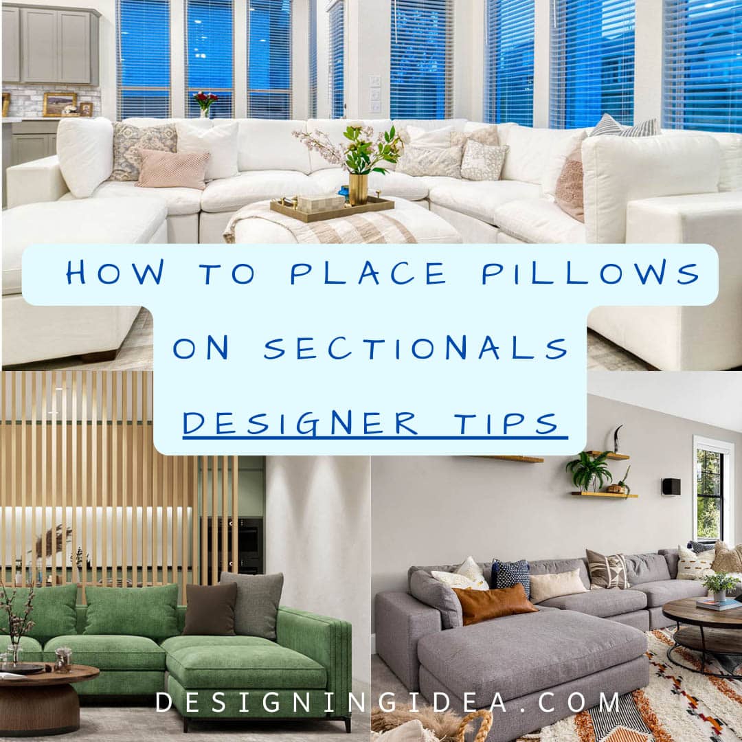 How to place pillows on a sectional