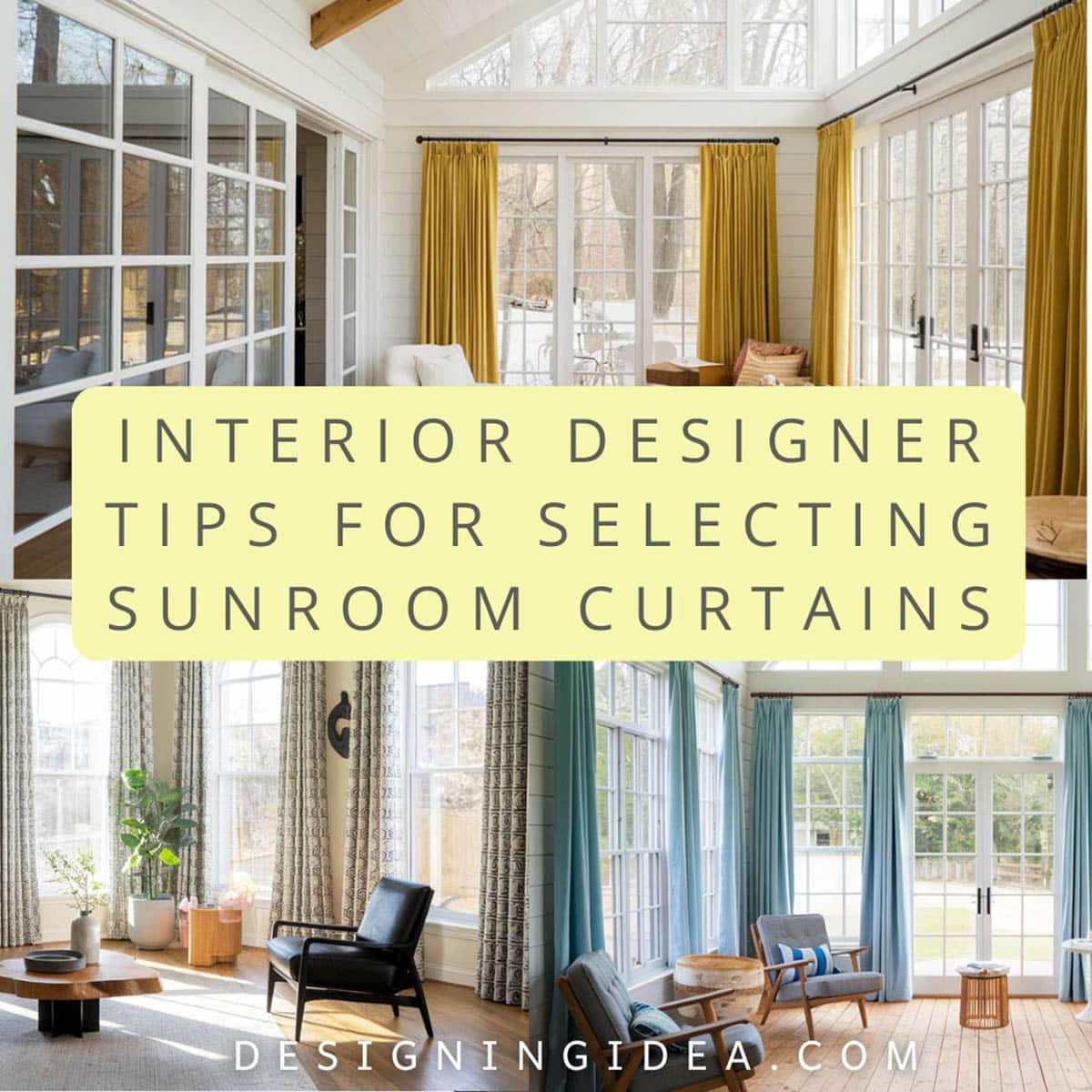 Interior designer tips ror choosing sunroom curtains