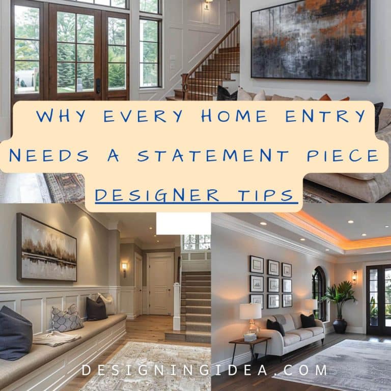 Why Every Home Entry Needs A Statement Piece: Designer Tips