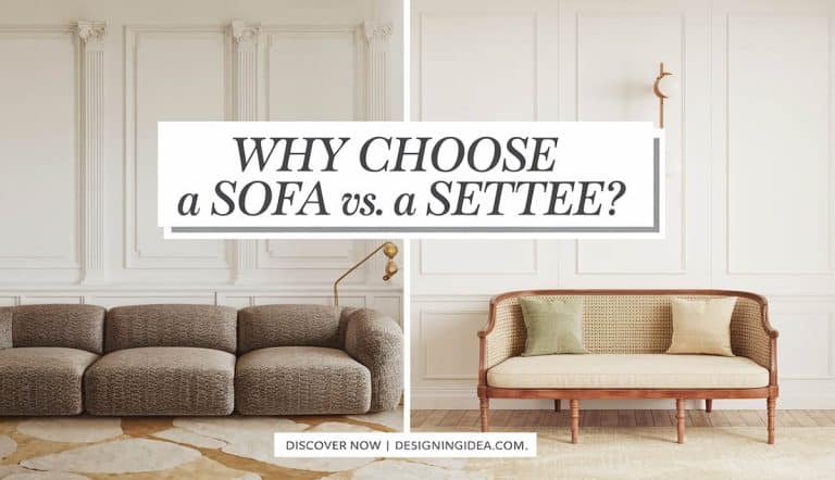 Why Choose a Sofa Vs. a Settee? 5 Key Differences To Know